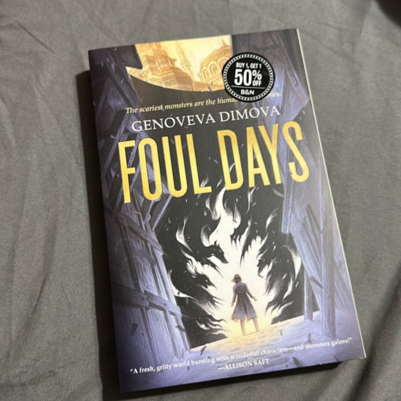 Foul Days