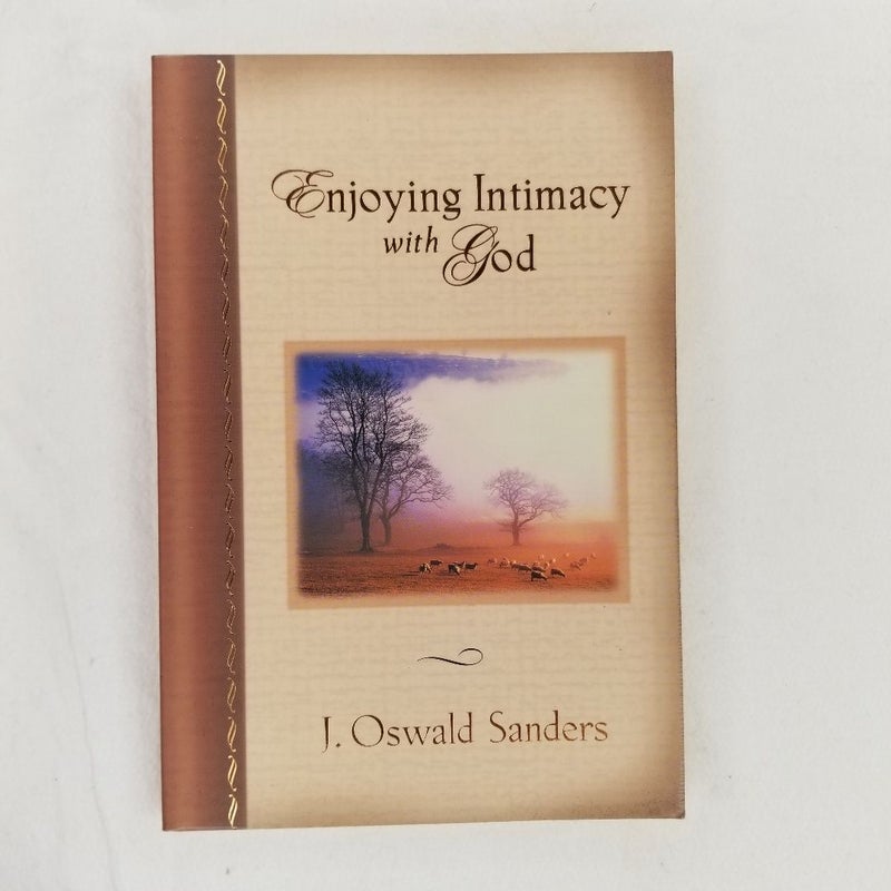 Enjoying Intimacy with God