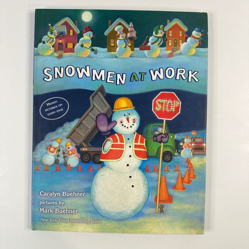 Snowmen at Work