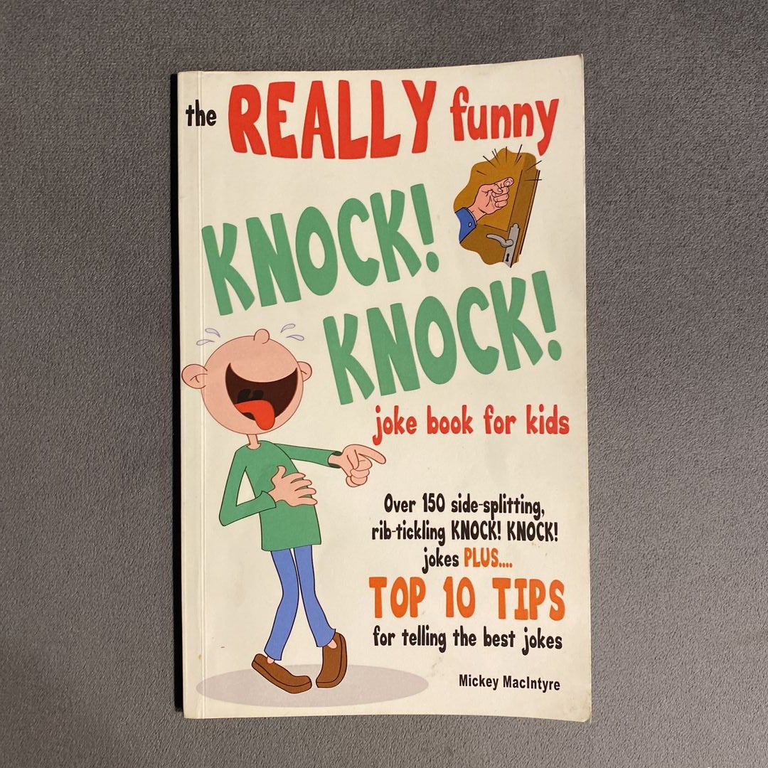 Mickey　REALLY　The　for　Funny　KNOCK!　KNOCK!　by　Joke　Book　Kids　MacIntyre,　Paperback　Pangobooks