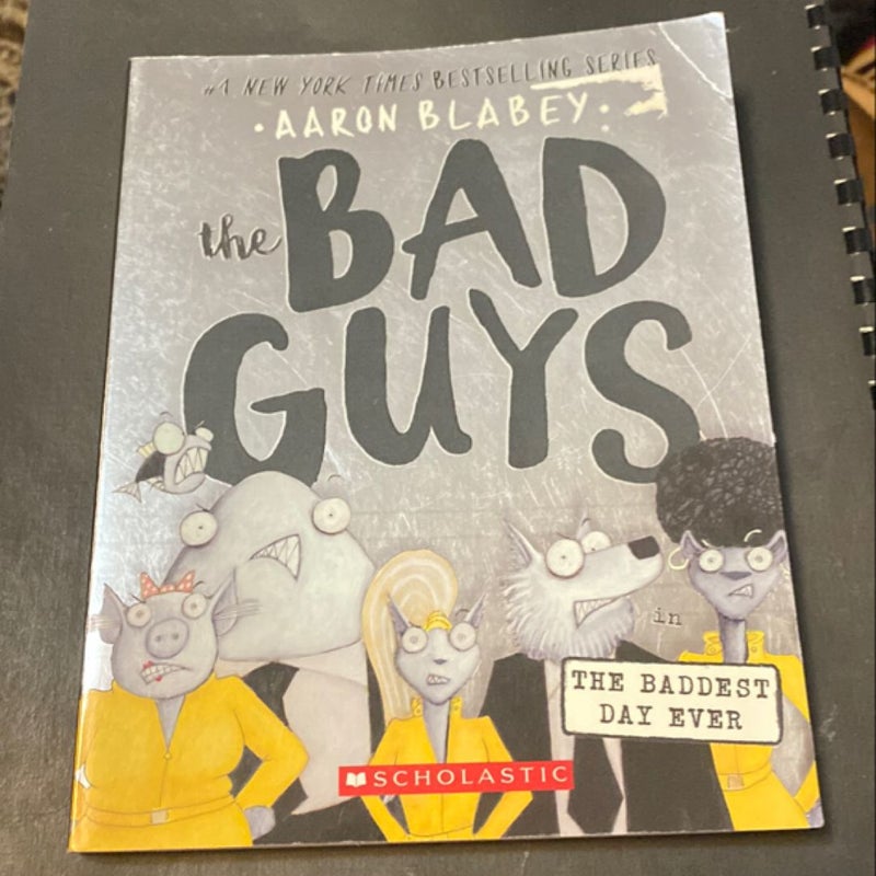 The Bad Guys - The Baddest Day Ever