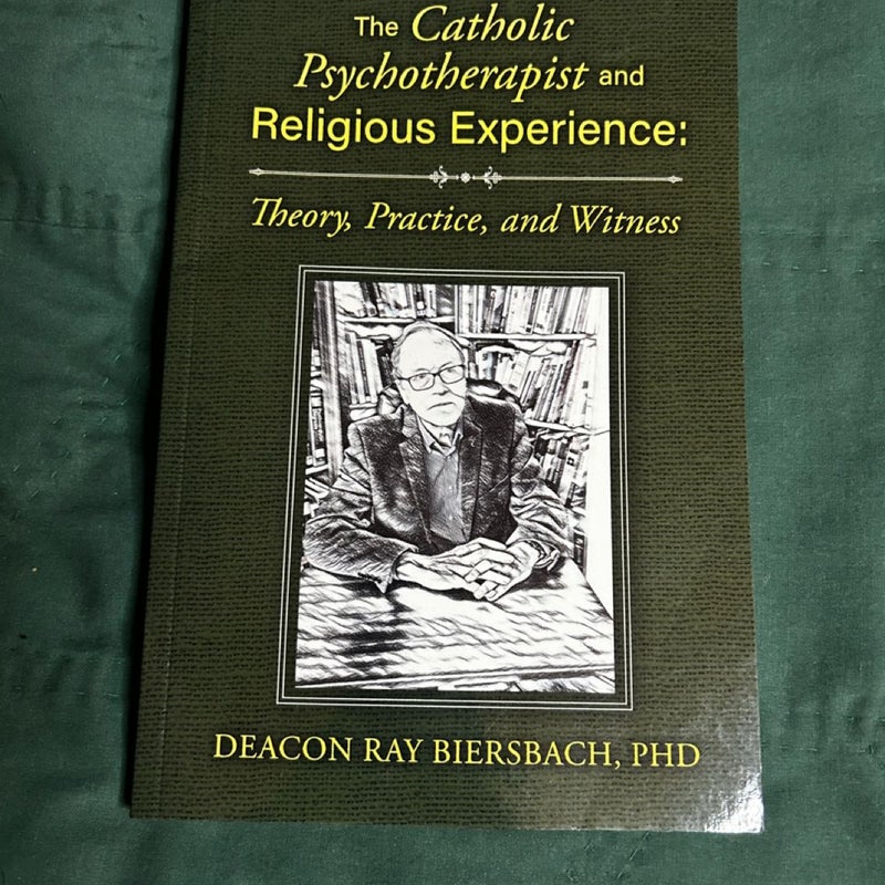 The Catholic Psychotherapist and Religious Experience