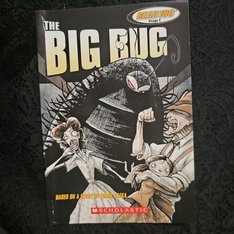The Big Bug *