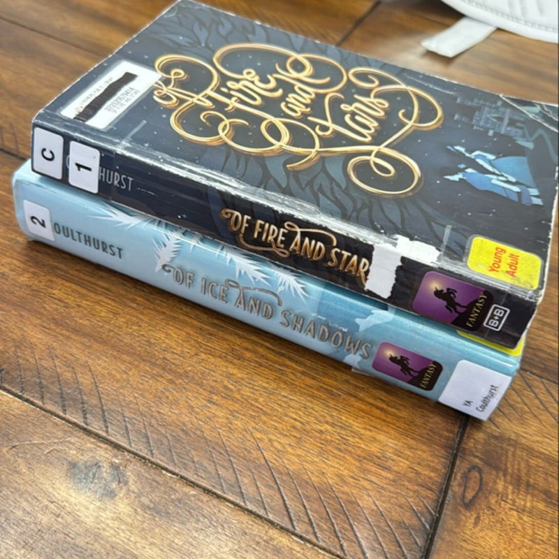 Of Fore and Stars / Of Ice and Shadows Duology