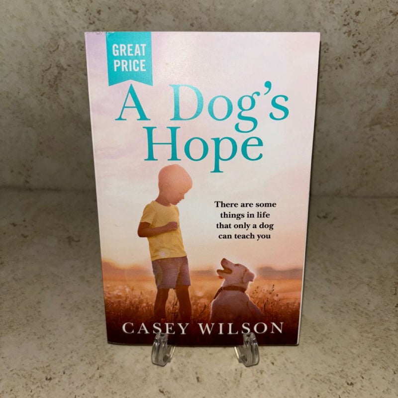 A Dog's Hope