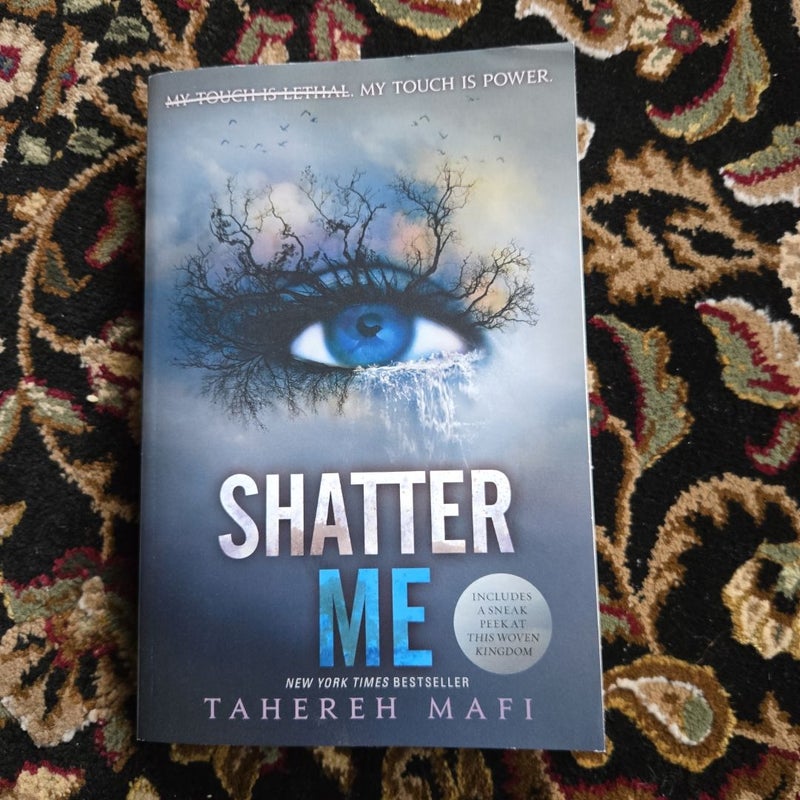 Shatter Me