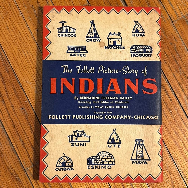 The Follett Picture-Story of Indians