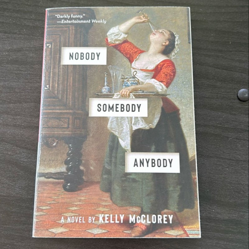 Nobody, Somebody, Anybody