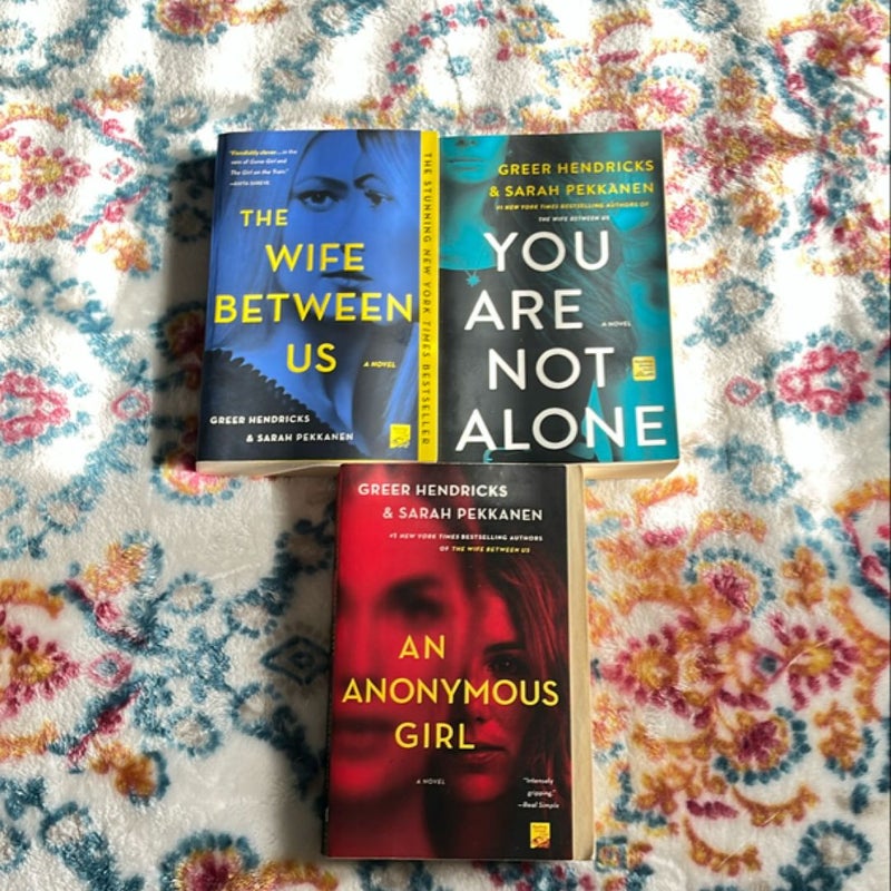 The Wife Between Us/you are not alone/an anonymous girl