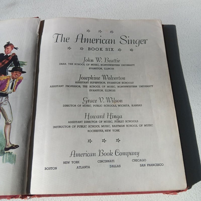 The American Singer - Book 6 - Vintage 1947 Printing (Hardcover)