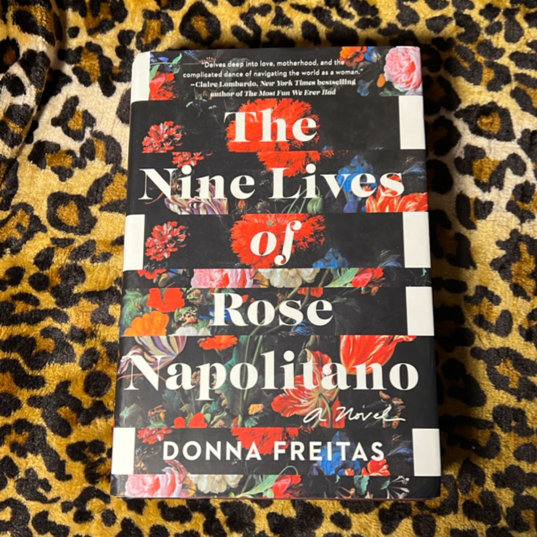 The Nine Lives of Rose Napolitano