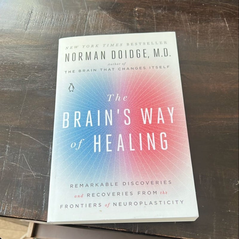 The Brain's Way of Healing