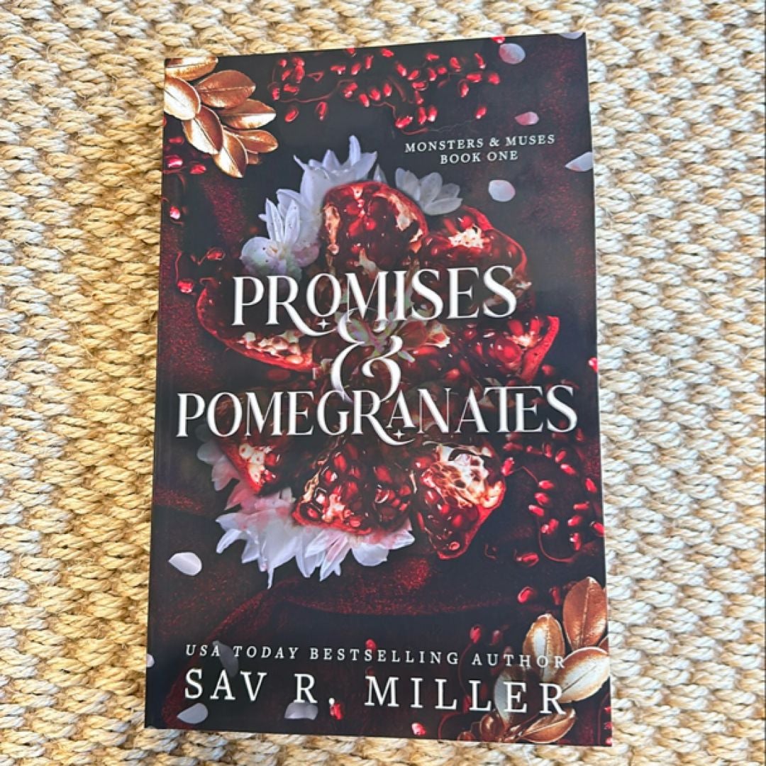 Promises and Pomegranates