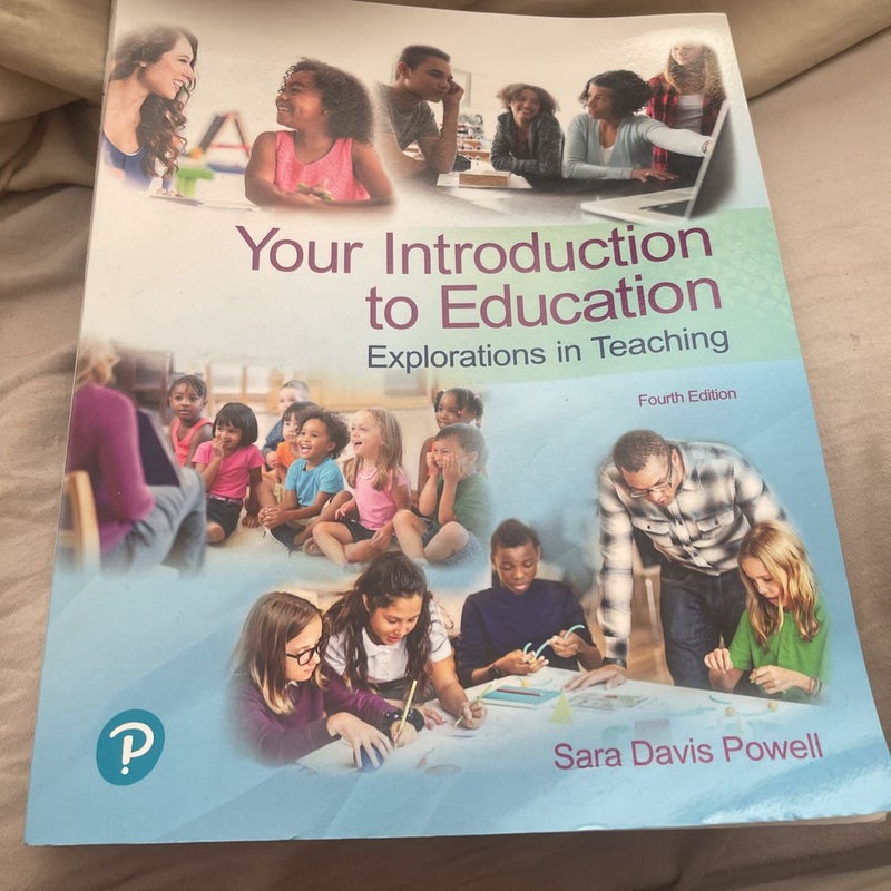 Your Introduction to Education