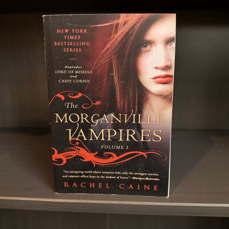 The Morganville Vampires, Volume 3