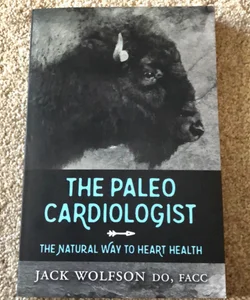 The Paleo Cardiologist