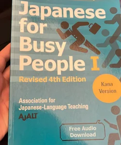 Japanese for Busy People Book 1: Kana