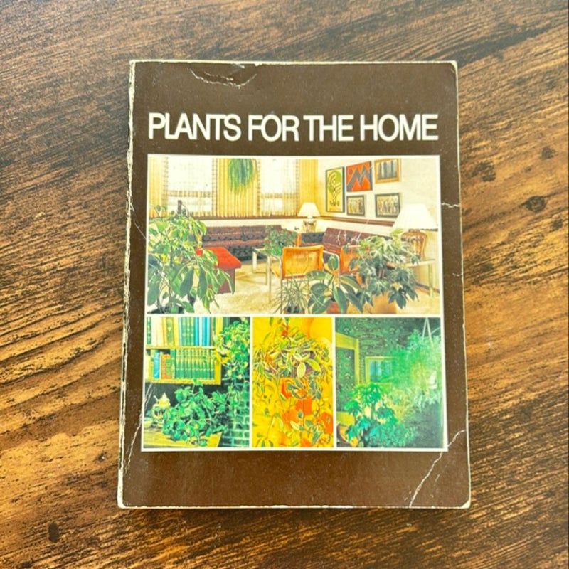 Plants for the Home