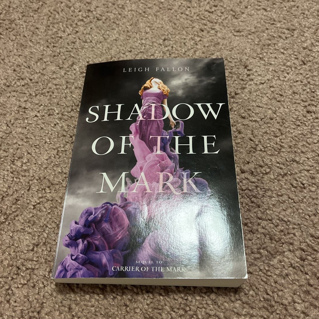 Shadow of the Mark