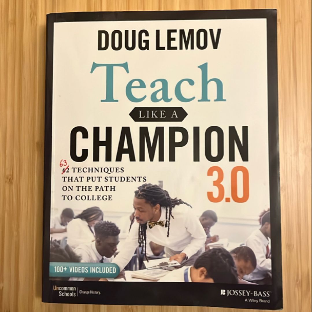 Teach Like a Champion 3. 0