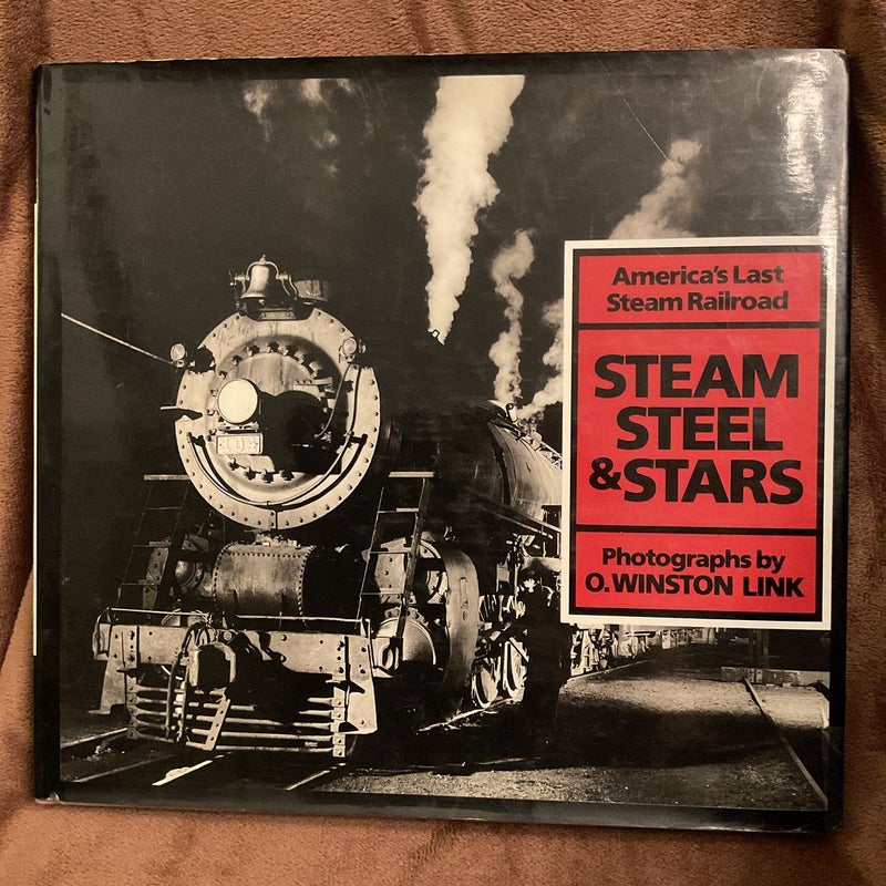 Steam, Steel, and Stars