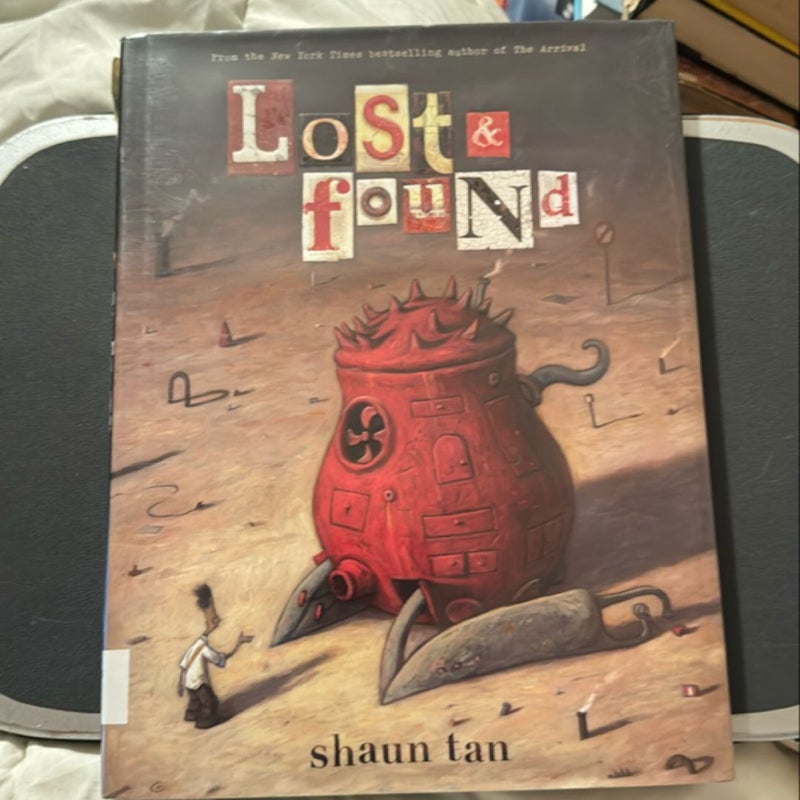 Lost and Found: Three by Shaun Tan