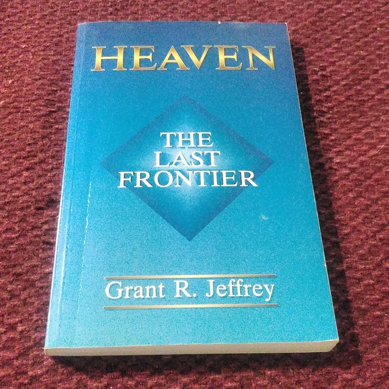 Heaven The Last Frontier