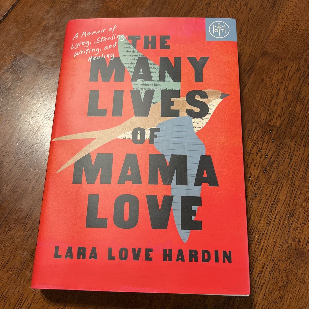 The Many Lives of Mama Love, Book by Lara Love Hardin, Official Publisher  Page