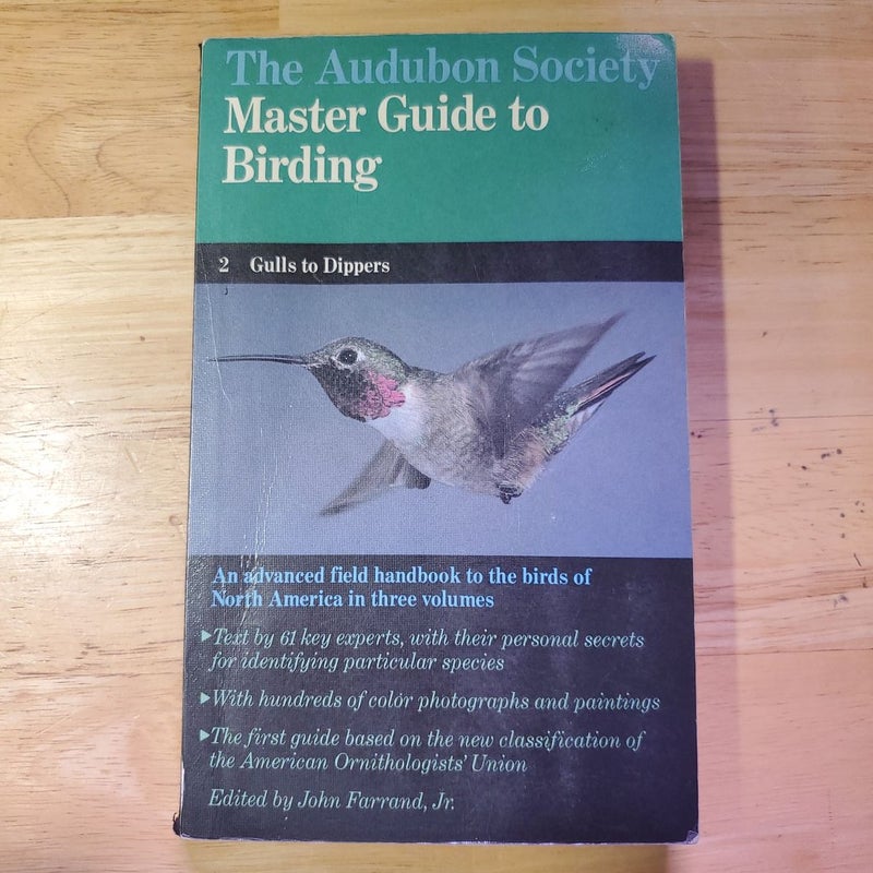The Audubon Society Master Guide to Birding, Volume 2