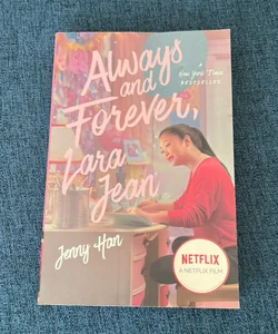 Always and Forever, Lara Jean