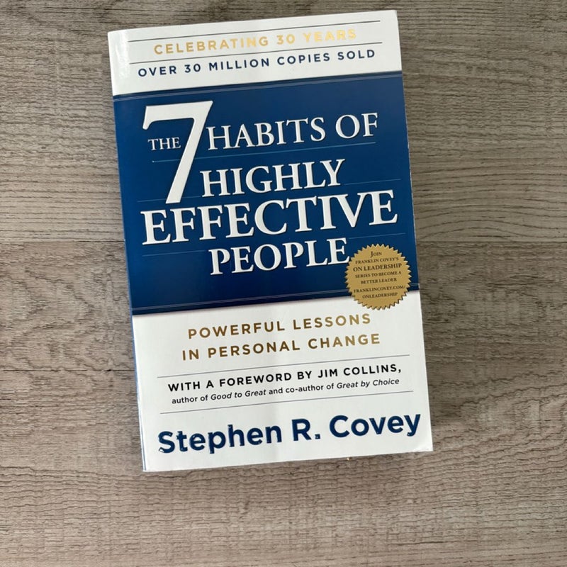 The 7 Habits of Highly Effective People