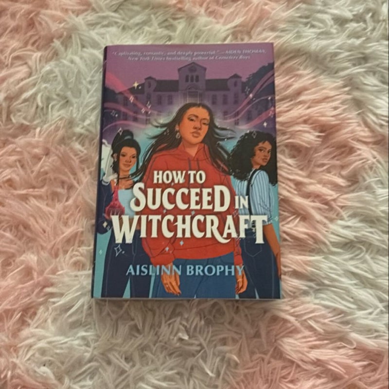 How to Succeed in Witchcraft