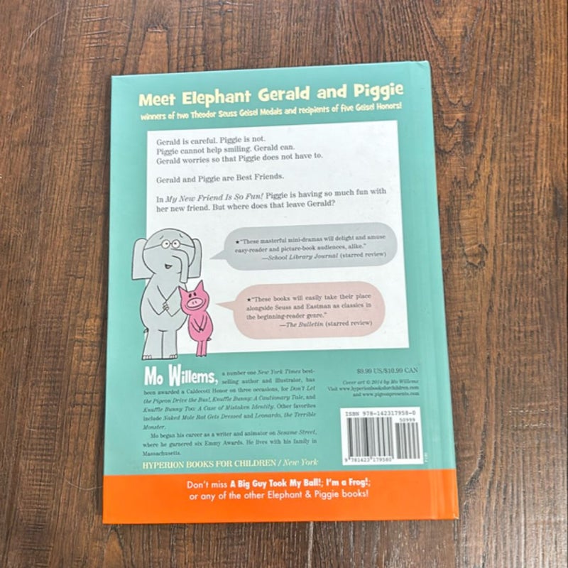 My New Friend Is So Fun!-An Elephant and Piggie Book