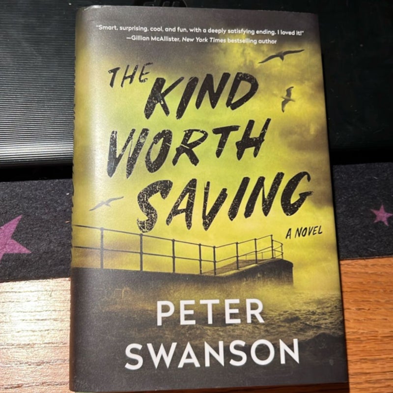 The Kind Worth Saving