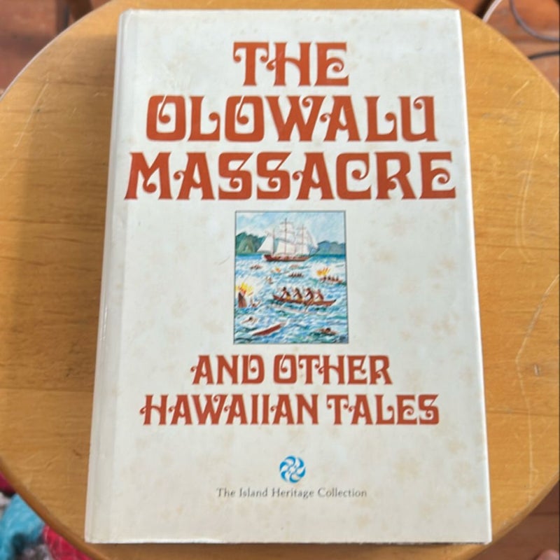 The Olowalu Massacre