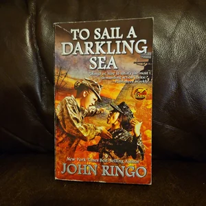 To Sail a Darkling Sea