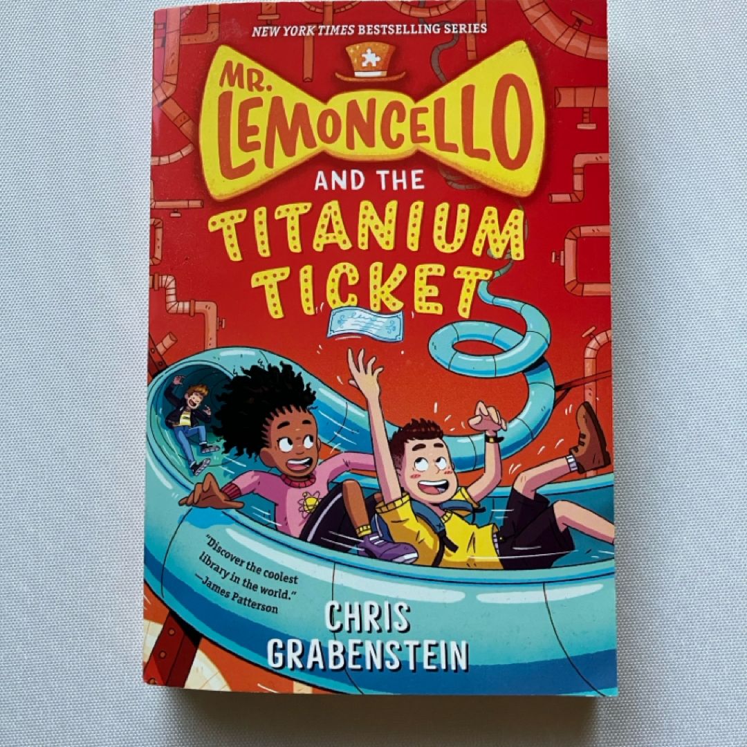 Mr. Lemoncello and the Titanium Ticket