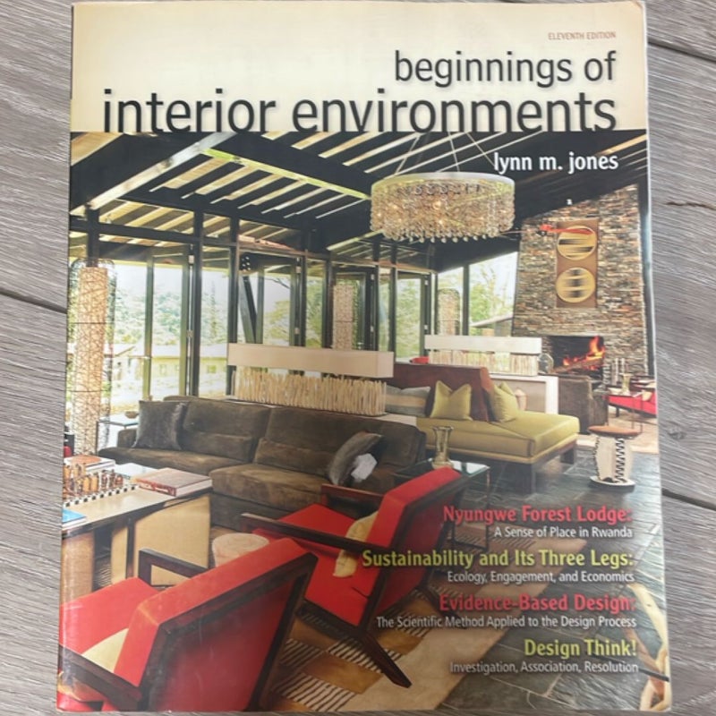 Beginnings of Interior Environments