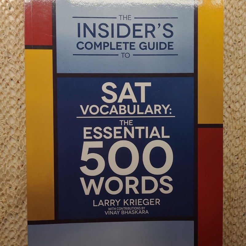 The Insider's Complete Guide to SAT Vocabulary