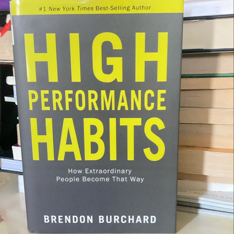 High Performance Habits