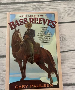 The legend of Bass Reeves