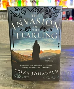The Invasion of the Tearling (1st ed 1st printing)
