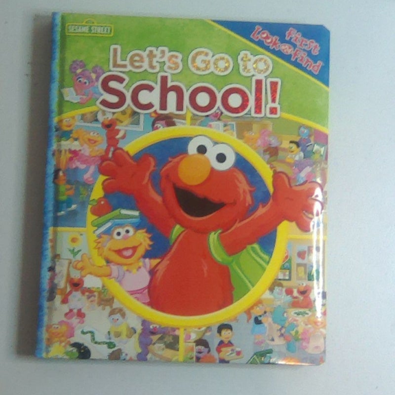 Sesame Street: Let's Go to School! First Look and Find