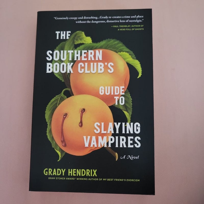 The Southern Book Club's Guide to Slaying Vampires