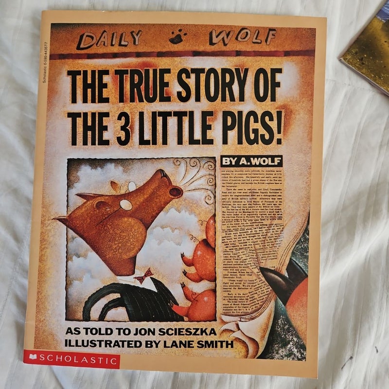 The True Story of the 3 Little Pigs