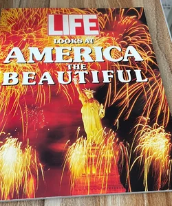 Life Looks at America the Beautiful
