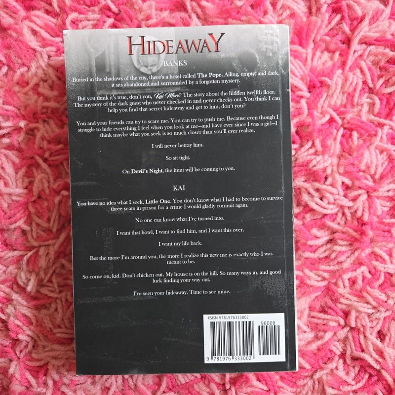 Corrupt & Hideaway