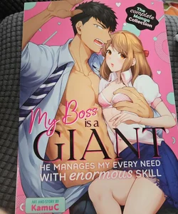 My Boss Is a Giant: He Manages My Every Need with Enormous Skill the Complete Manga Collection