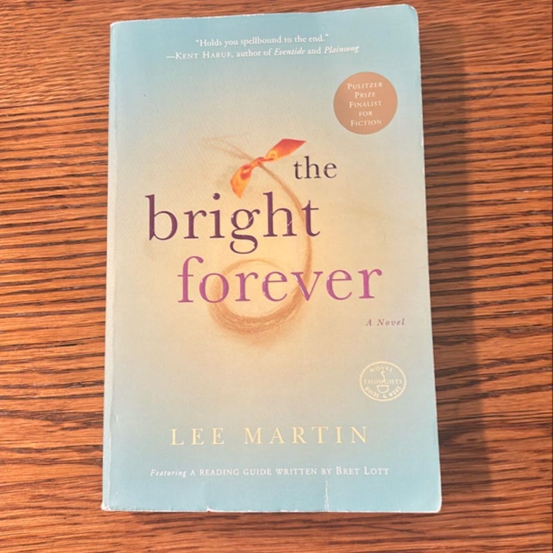 The Bright Forever