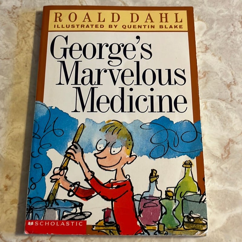 George’s Marvelous Medicine 